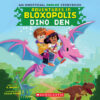 Adventures in Bloxopolis: Dino Den