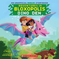 Adventures in Bloxopolis: Dino Den