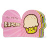 You Are My Cupcake