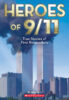 Heroes of 9/11: True Stories of First Responders