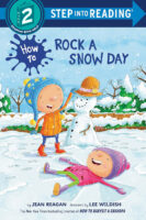 How to Rock a Snow Day (Level 2 Reader)