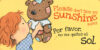 You Are My Sunshine / T&uacute; eres mi sol