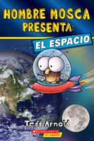 Hombre Mosca presenta: El espacio (Fly Guy Presents: Space)