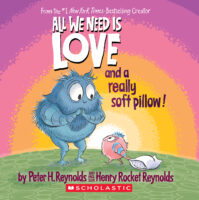 All We Need Is Love and a Really Soft Pillow!