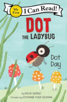 Dot the Ladybug: Dot Day (Pre-reader)