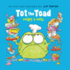 Tot the Toad Makes a Mess