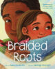 Braided Roots
