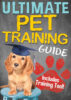 Ultimate Pet Training Guide