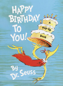 Happy Birthday to You! by Dr. Seuss | The Scholastic Parent Store