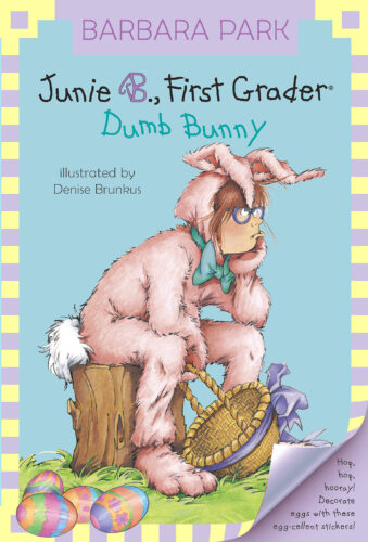 Junie B. Jones First Grader: Dumb Bunny by Barbara Park | The