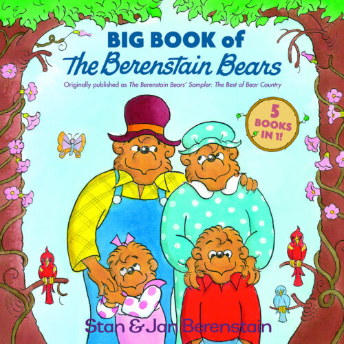 Big Book of the Berenstain Bears by Jan Berenstain, Stan Berenstain
