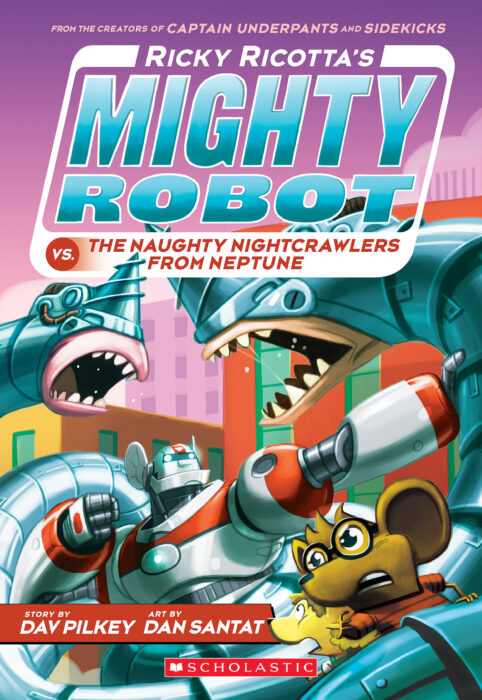 Ricky Ricotta's Mighty Robot vs. The Naughty Nightcrawlers from