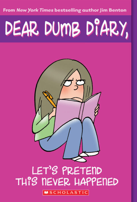 Dear Dumb Diary #1: Let's Pretend This Never Happened