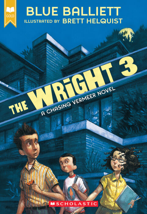 The Wright 3 by Blue Balliett | The Scholastic Parent Store