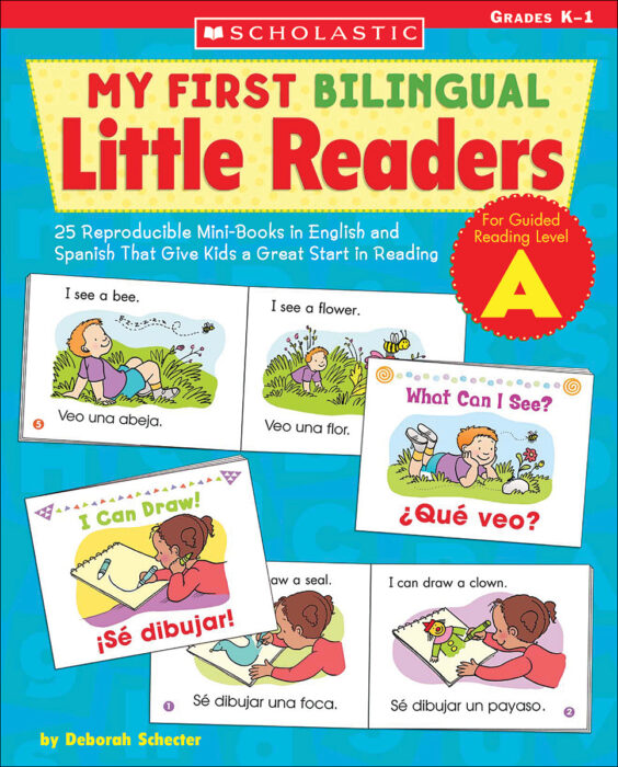 My First Bilingual Little Readers: Level A by Deborah Schecter