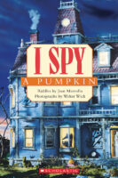 Scholastic Reader Level 1: I SPY a Pumpkin