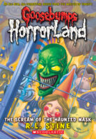 Goosebumps HorrorLand #04: The Scream of the Haunted Mask
