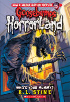 Goosebumps HorrorLand #06: Who's Your Mummy?