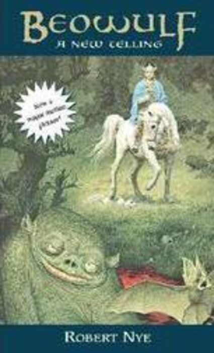 Beowulf: A New Telling by Robert Nye - Paperback Book ...