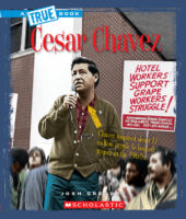 A True Book: César ChÃ¡vez