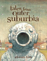 Tales from Outer Suburbia by Shaun Tan - Hardcover Book ...