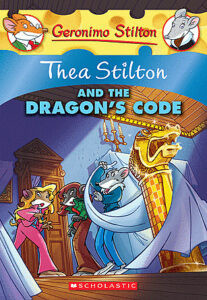 Thea Stilton #1: Thea Stilton and the Dragon's Code by Thea