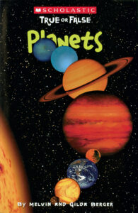 Scholastic True book 78冊 Scholastic True or False #9: Planets by Gilda Berger, Melvin