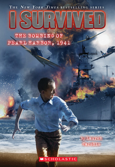 I Survived #4: I Survived the Bombing of Pearl Harbor, 1941 by Lauren  Tarshis