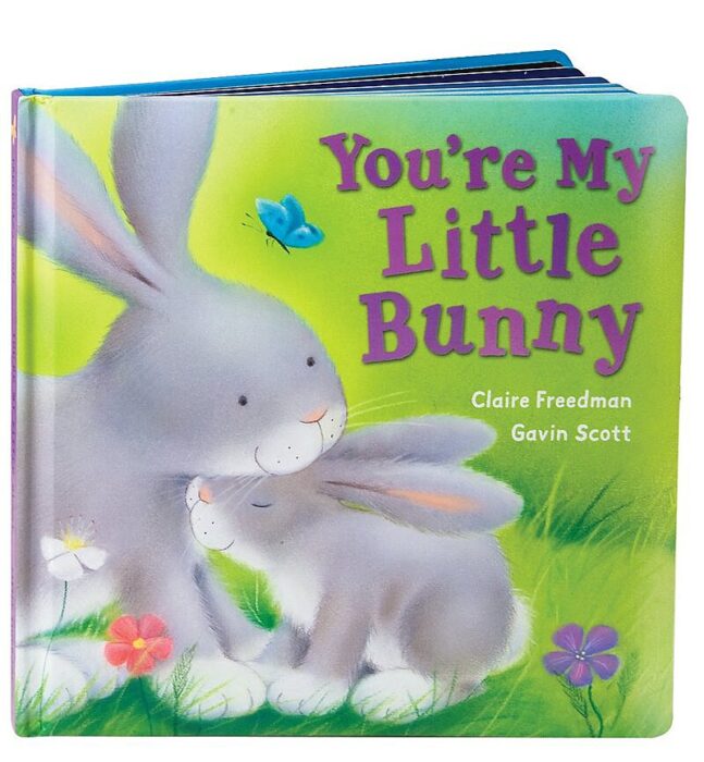 チムたん MY LITTLE BUNNY You're My Little Bunny by Claire Freedman | The Scholastic Parent