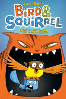 Bird & Squirrel on the Run (Book #1)