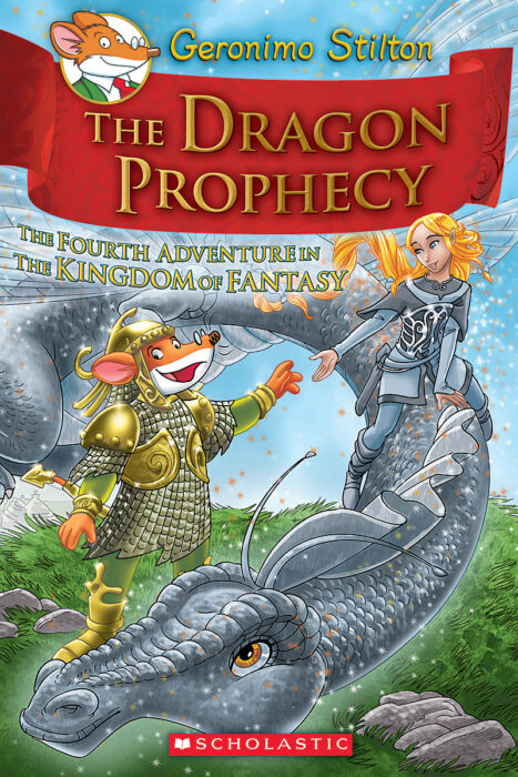 Geronimo Stilton The Kingdom Of Fantasy 4 The Dragon Prophecy