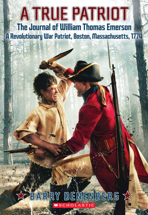A True Patriot The Journal Of William Thomas Emerson A Revolutionary War Patriot By Barry Denenberg Paperback Book The Parent Store