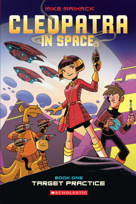 Cleopatra In Space 1 Target Practice By Mike Maihack Hardcover