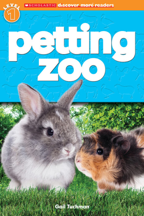 Scholastic Discover More Reader Level 1: Petting Zoo by Gail