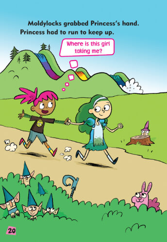 Princess Pink and the Land of Fake-Believe #1: Moldylocks and the