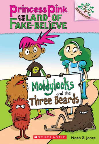 Princess pink ページ Princess Pink and the Land of Fake-Believe #1: Moldylocks and the