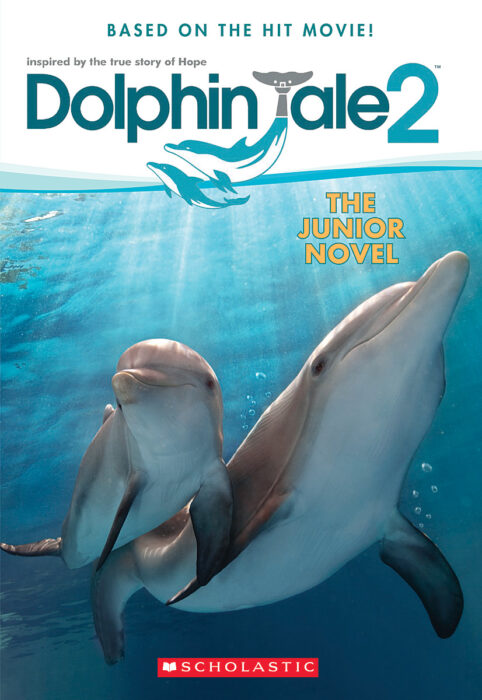 Dolphin Tale 2 The Junior Novel By Gabrielle Reyes Paperback