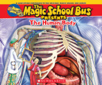 The Magic School Bus Presents: The Human Body