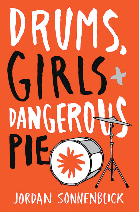 Drums Girls And Dangerous Pie By Jordan Sonnenblick Paperback Book The Parent Store