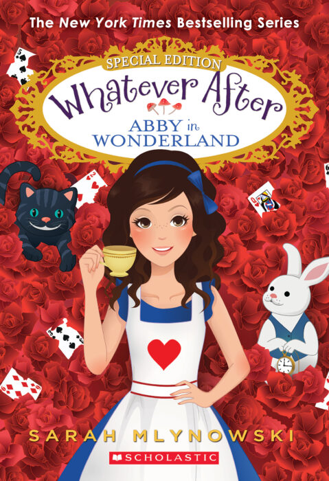 Whatever After Special Edition: Abby in Wonderland