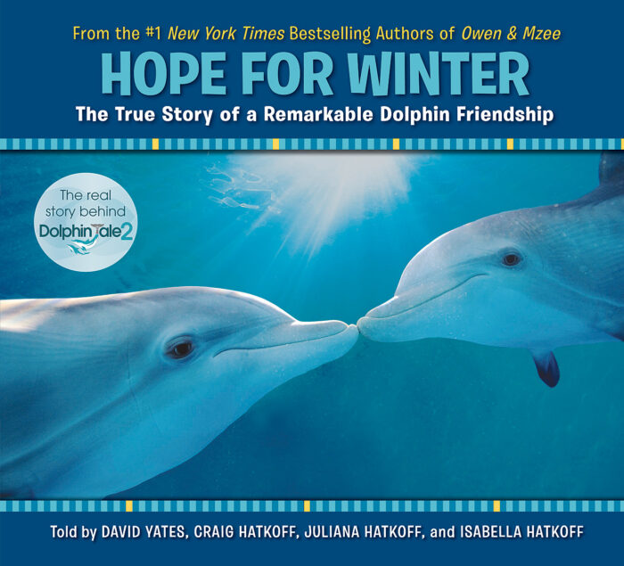 Hope For Winter The True Story Of A Remarkable Dolphin Friendship