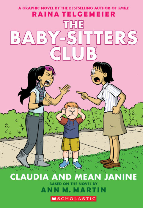 The Baby-Sitters Club Graphix #4: Claudia and Mean Janine (Full-Color Edition)