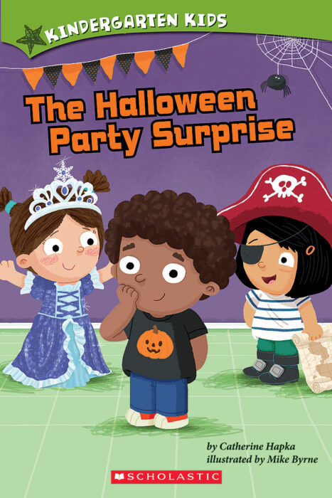 Kindergarten Kids Reader #5: The Halloween Party Surprise by Catherine