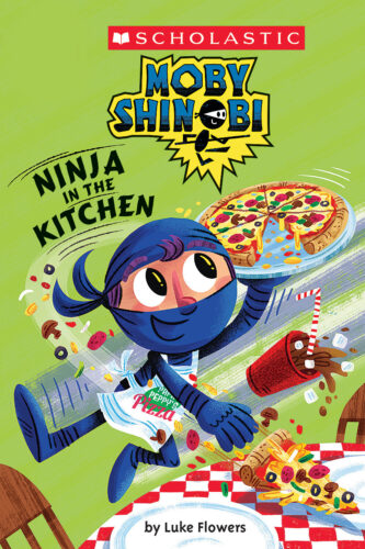 Scholastic Reader Level 1: Moby Shinobi: Ninja in the Kitchen by
