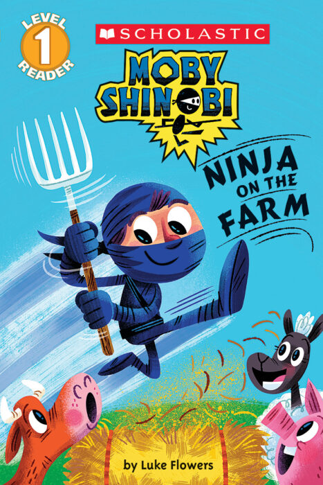 Scholastic Reader Level 1 Moby Shinobi Ninja On The Farm By Luke