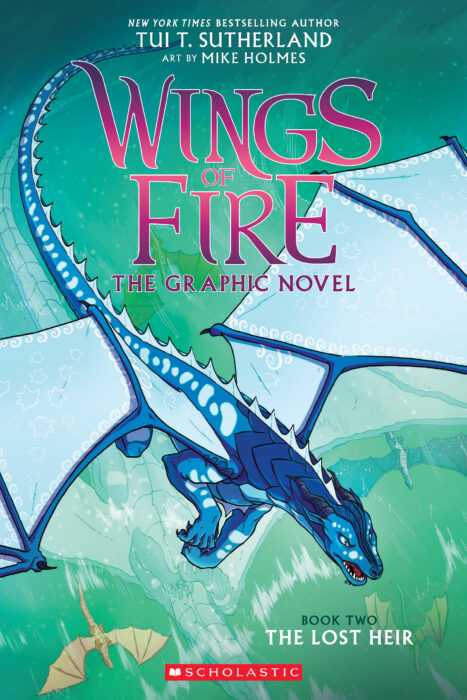 Wings Of Fire Graphic Novel 2 The Lost Heir By Tui T Sutherland