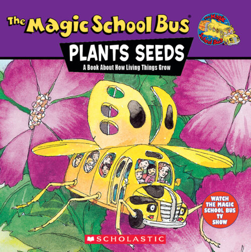 もやしThe Magic School Bus ＆マイヤペン等 The Magic School Bus: Plants Seeds by Joanna Cole | The Scholastic
