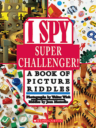 I SPY Super Challenger by Jean Marzollo | The Scholastic Parent Store