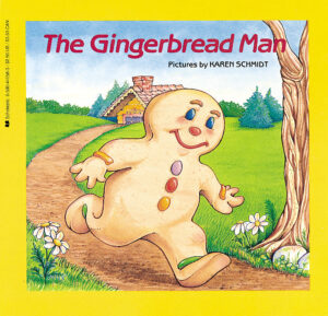 The Gingerbread Man by Karen Schmidt | The Scholastic Parent Store