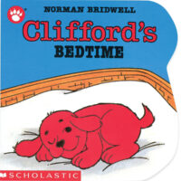 Clifford the Small Red Puppy Board Books: Clifford's Bedtime